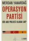 Bir ABD Projesi Olarak AKP Operasyon Partisi