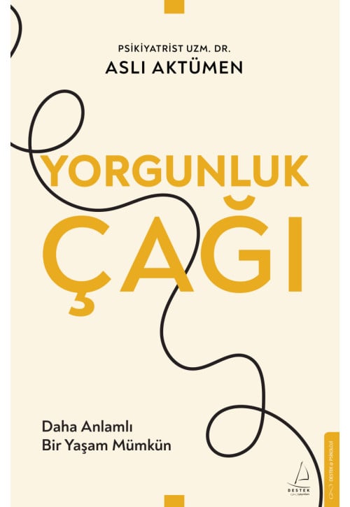 Yorgunluk Çağı