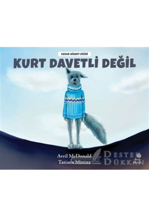 Kurt Davetli Değil