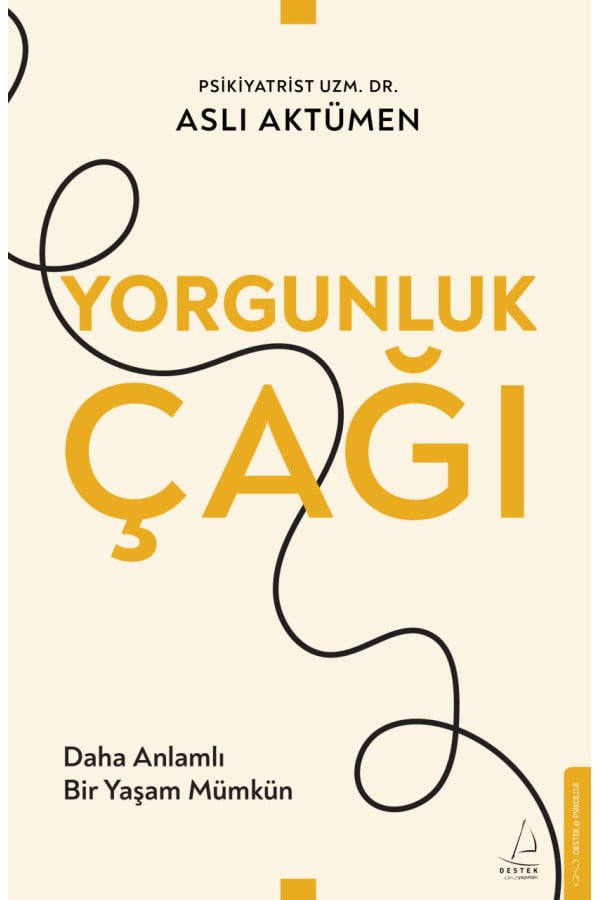 Yorgunluk Çağı