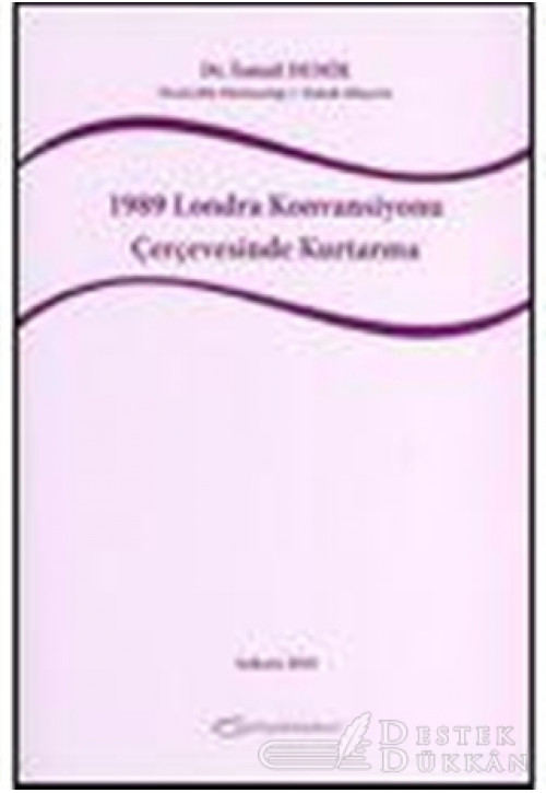 1989 Londra Konvansiyonu Çerçevesinde Kurtarma