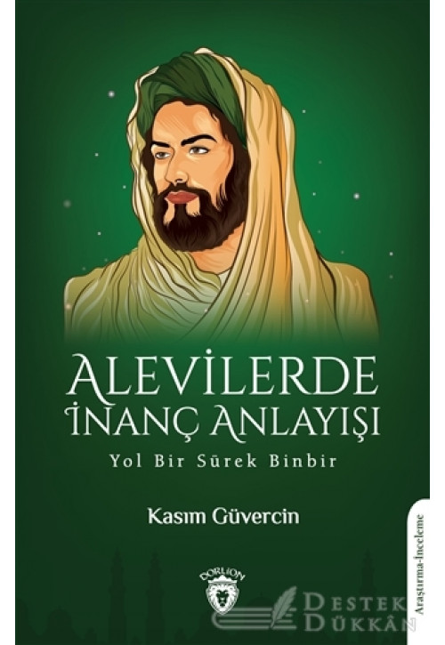 Alevilerde İnanç Anlayışı
