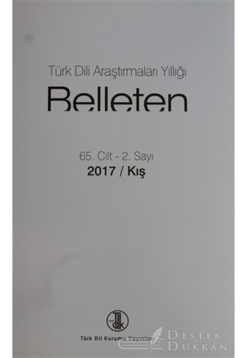 Türk Dili Araştırmaları Yıllığı - Belleten 2017 / Kış