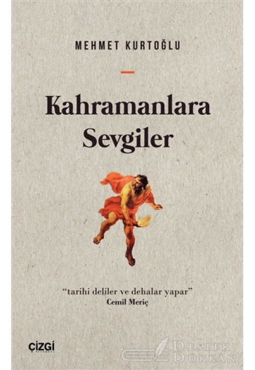 Kahramanlara Sevgiler