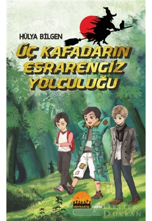 Üç Kafadarın Esrarengiz Yolculuğu