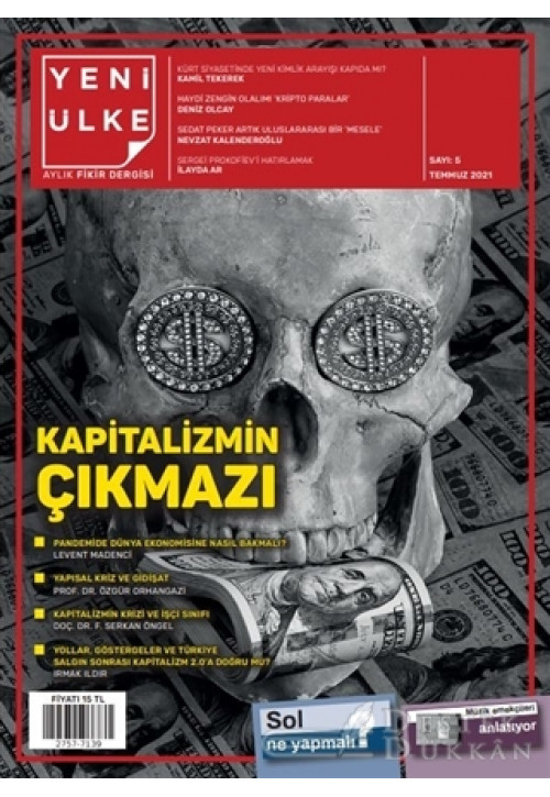 Yeni Ülke Aylık Fikir Dergisi Sayı: 5 Temmuz 2021