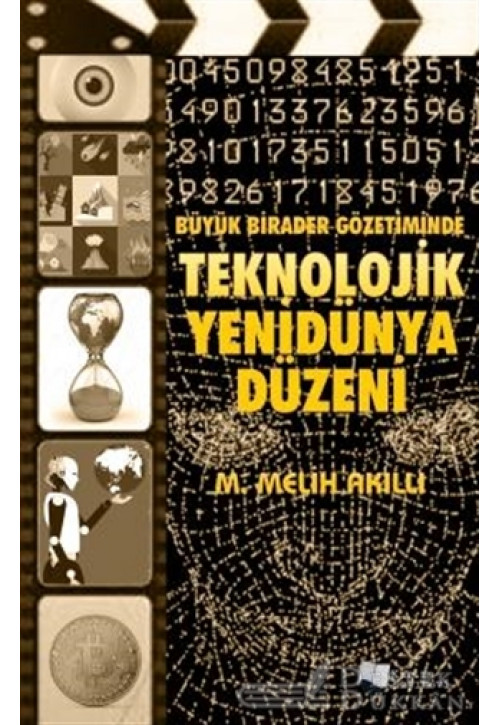 Büyük Birader Gözetiminde Teknolojik Yenidünya Düzeni