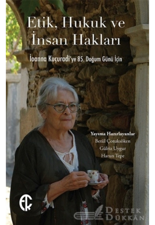 Etik, Hukuk ve İnsan Hakları