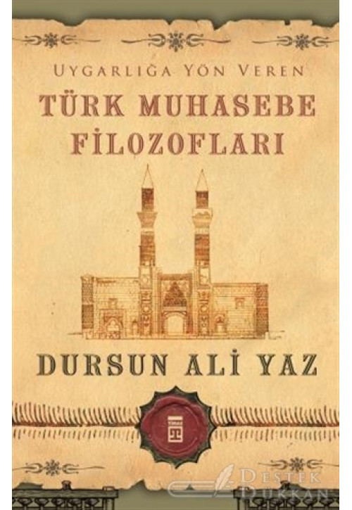 Uygarlığa Yön Veren Türk Muhasebe Filozofları