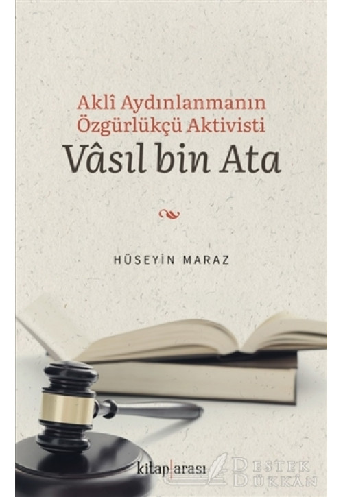 Akli Aydınlanmanın Özgürlükçü Aktivisti Vasıl Bin Ata