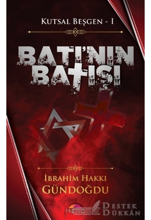 Batı'nın Batışı - Kutsal Beşgen 1