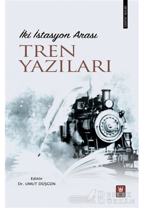 İki İstasyon Arası Tren Yazıları