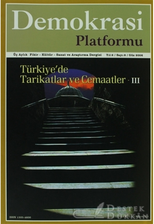 Türkiye’de Tarikatlar ve Cemaatler 3 - Demokrasi Platformu Sayı: 8