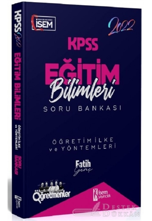2022 KPSS Eğitim Bilimleri Öğretim İlke ve Yöntemleri Soru Bankası