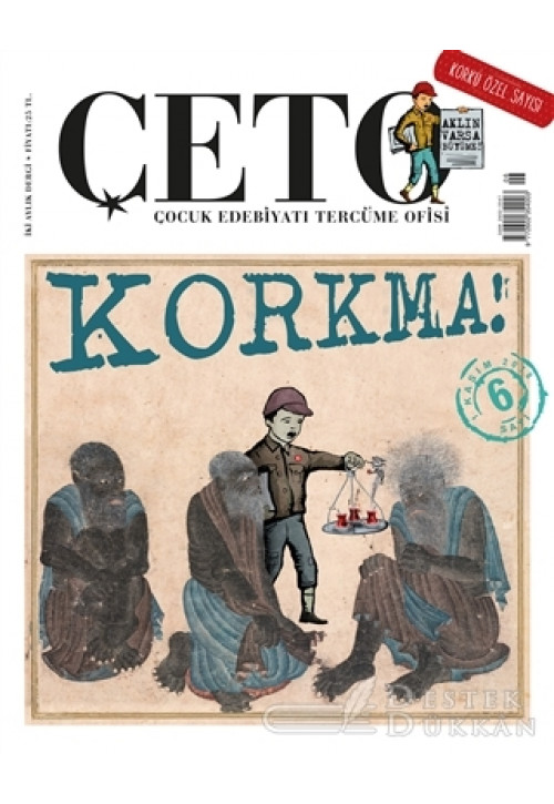 Çeto Çocuk Edebiyatı Tercüme Ofisi Dergisi Sayı: 6