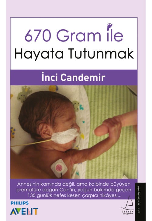 670 Gr İle Hayata Tutunmak