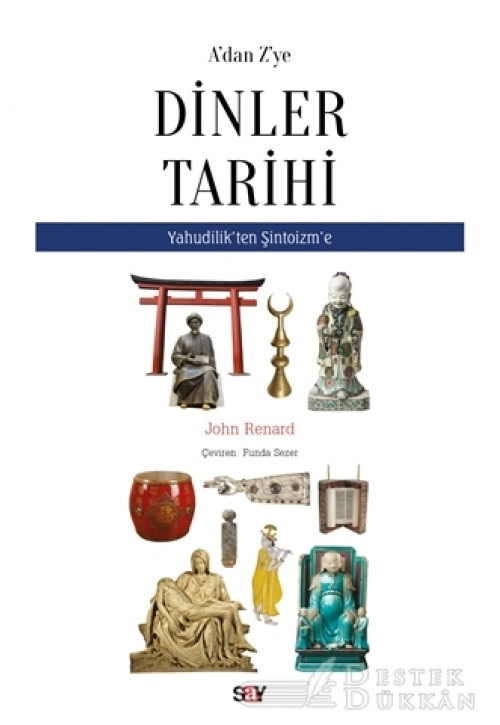 A'dan Z'ye Dinler Tarihi
