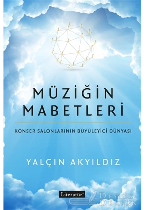 Müziğin Mabetleri