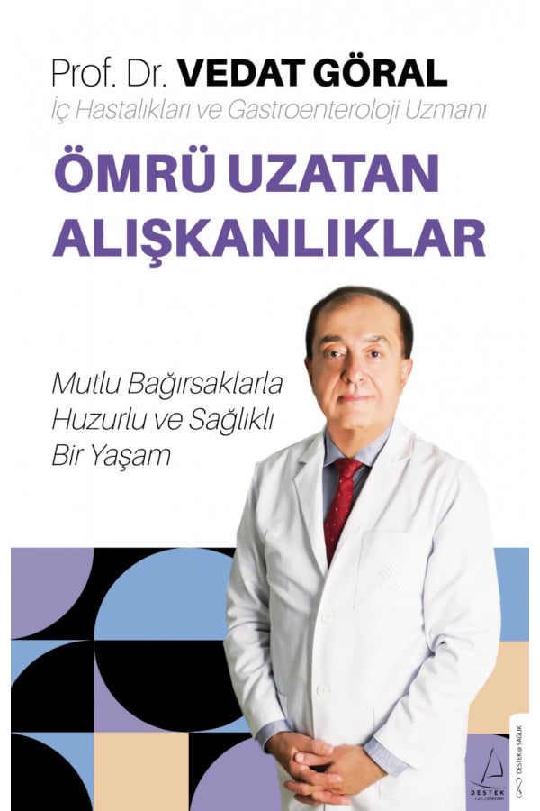 Ömrü Uzatan Alışkanlıklar