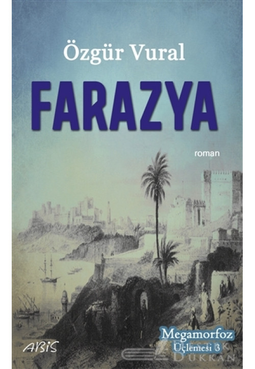 Farazya - Megamorfoz Üçlemesi 3