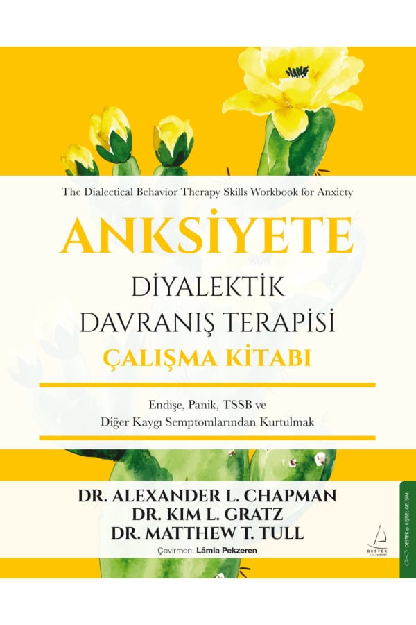 Anksiyete Diyalektik Davranış Terapisi Çalışma Kitabı