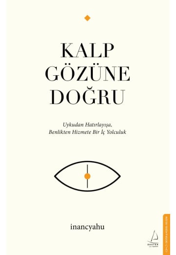 Kalp Gözüne Doğru