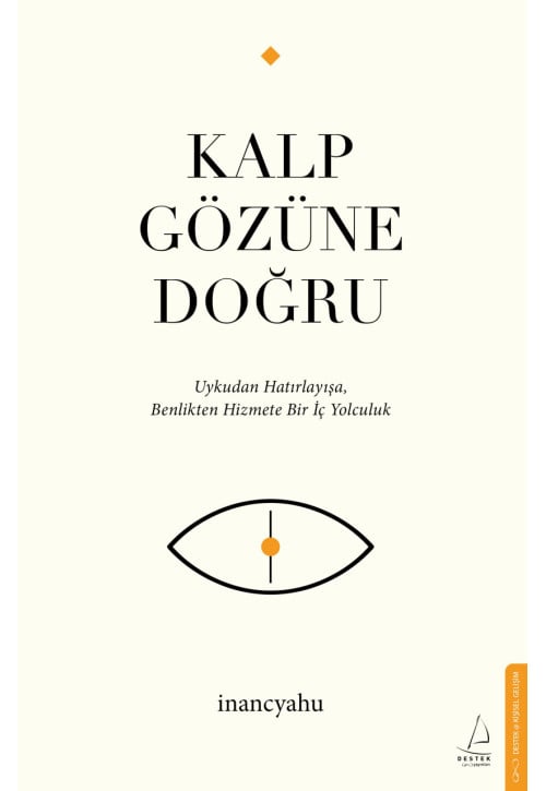 Kalp Gözüne Doğru