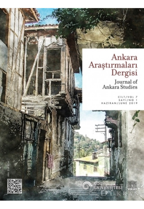 Ankara Araştırmaları Dergisi Cilt: 7 Sayı: 1 Haziran 2019