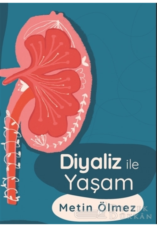 Diyaliz İle Yaşam
