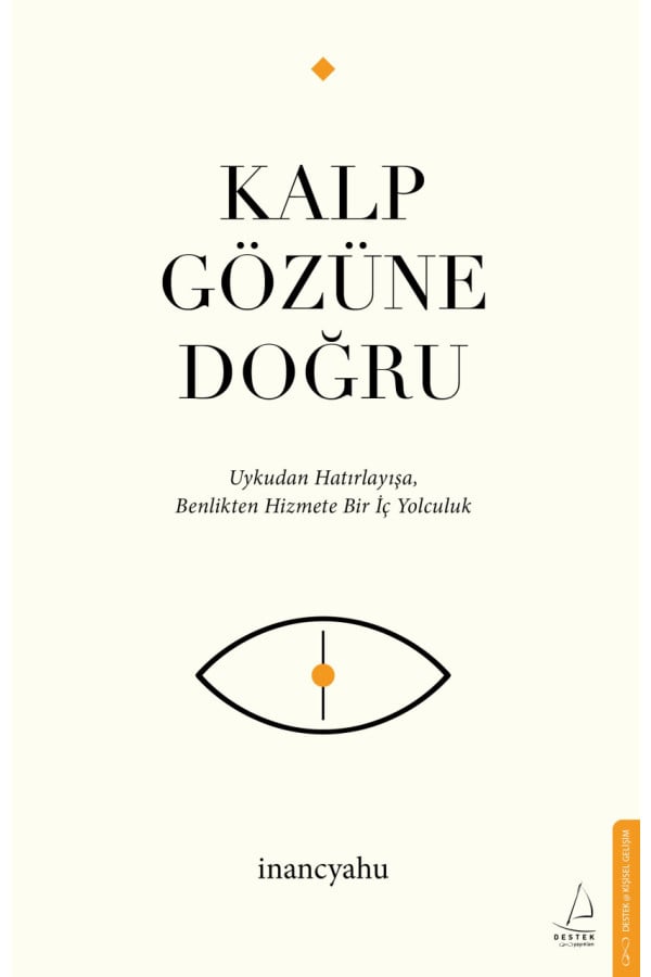Kalp Gözüne Doğru