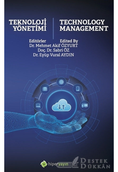 Teknoloji Yönetimi - Technology Management