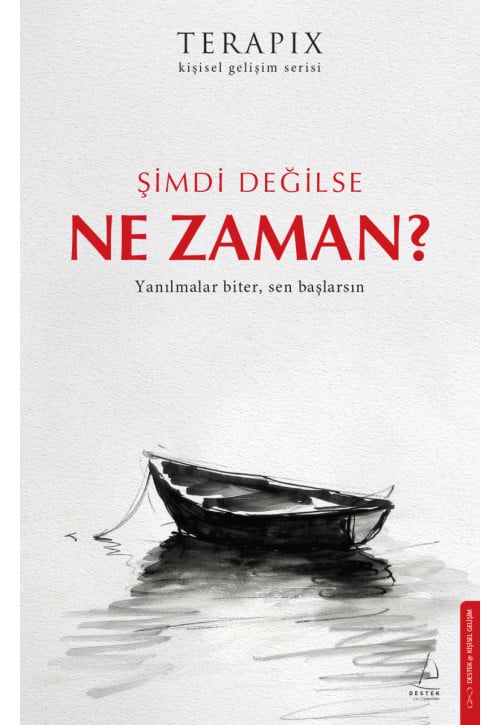 Şimdi Değilse Ne Zaman?