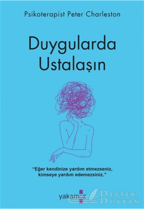 Duygularda Ustalaşın