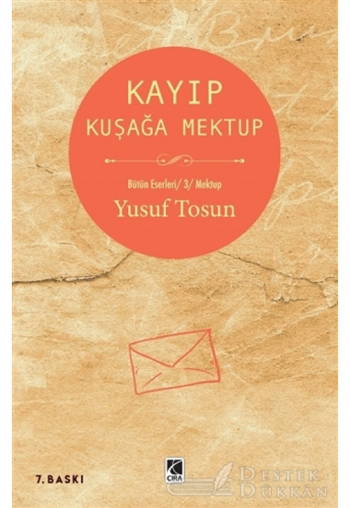 Kayıp Kuşağa Mektup