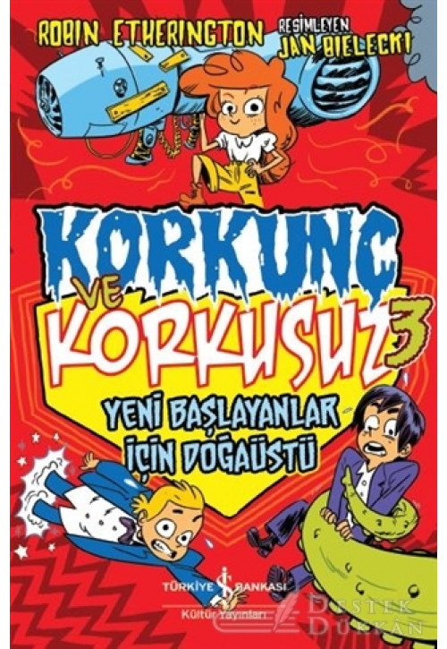 Yeni Başlayanlar İçin Doğaüstü - Korkunç ve Korkusuz 3