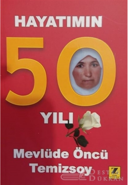 Hayatımın 50 Yılı
