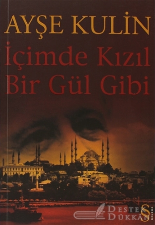 İçimde Kızıl Bir Gül Gibi