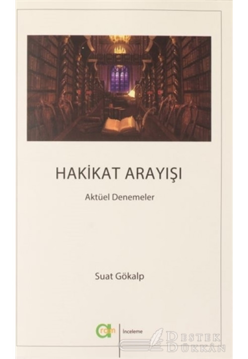 Hakikat Arayışı
