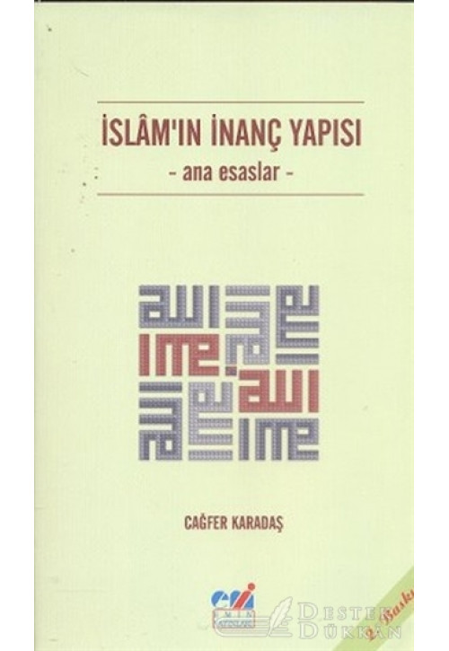 İslam'ın İnanç Yapısı