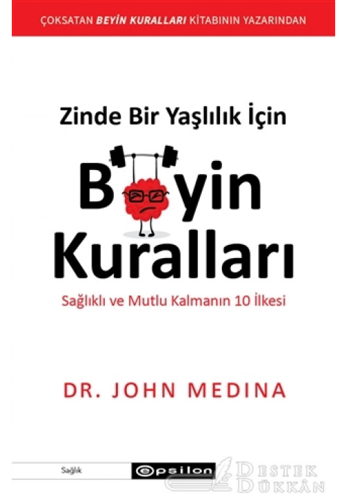 Zinde Bir Yaşlılık İçin Beyin Kuralları