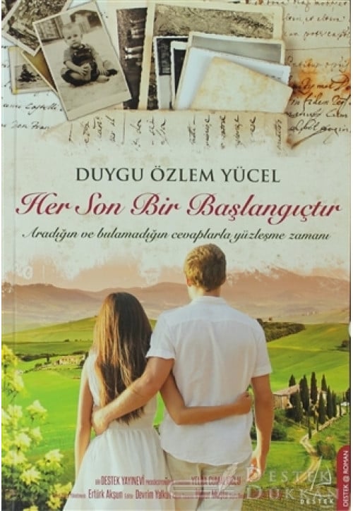 Her Son Bir Başlangıçtır