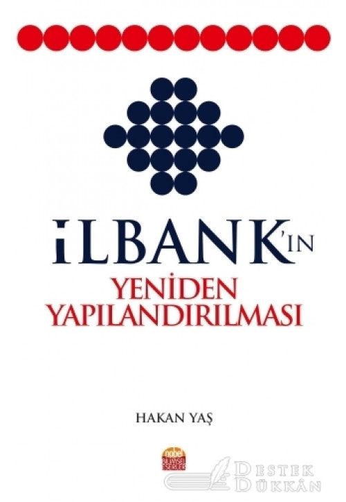 İlbank'ın Yeniden Yapılandırılması