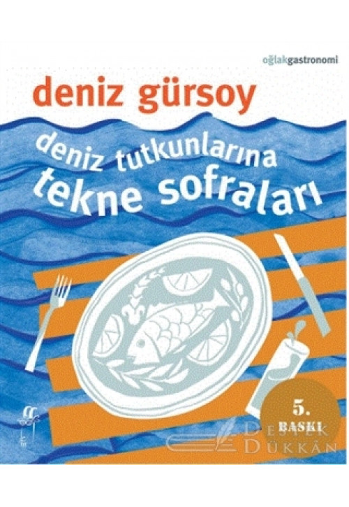 Deniz Tutkunlarına Tekne Sofraları