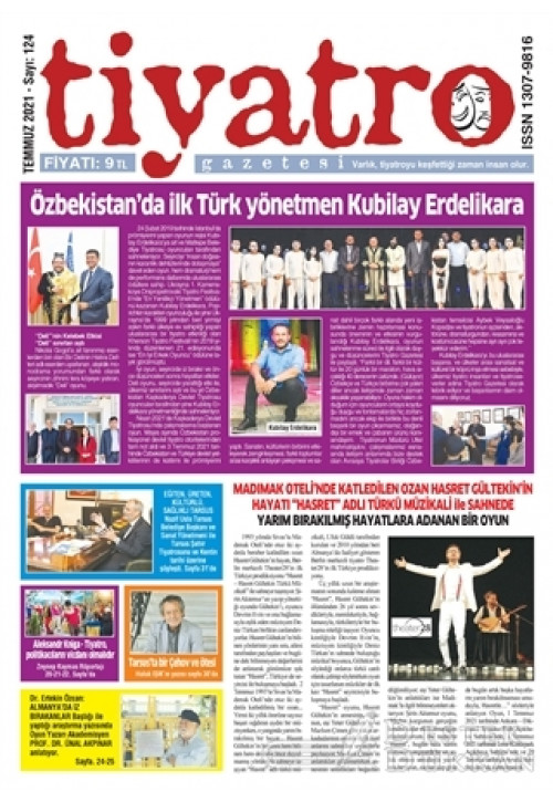 Tiyatro Gazetesi Sayı: 124 Temmuz 2021