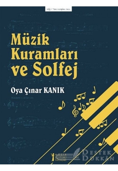 Müzik Kuramları ve Solfej - Teori Kitapları Serisi 15