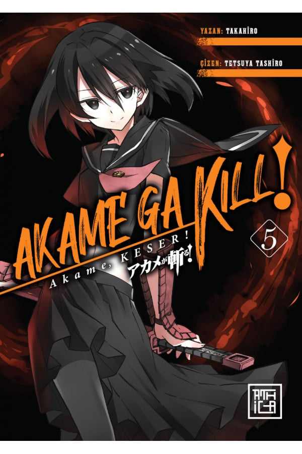 Akame, Keser 5