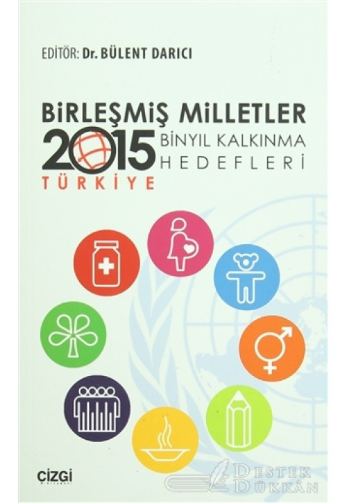 Birleşmiş Milletler Binyıl Kalkınma Hedefleri - 2015 Türkiye