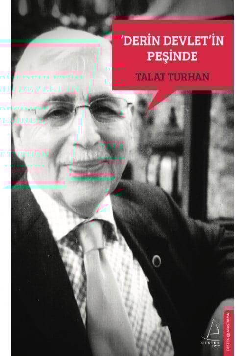 Derin Devletin Peşinde