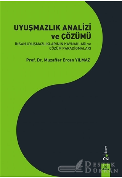 Uyuşmazlık Analizi ve Çözümü
