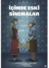 İçimde Eski Sinemalar